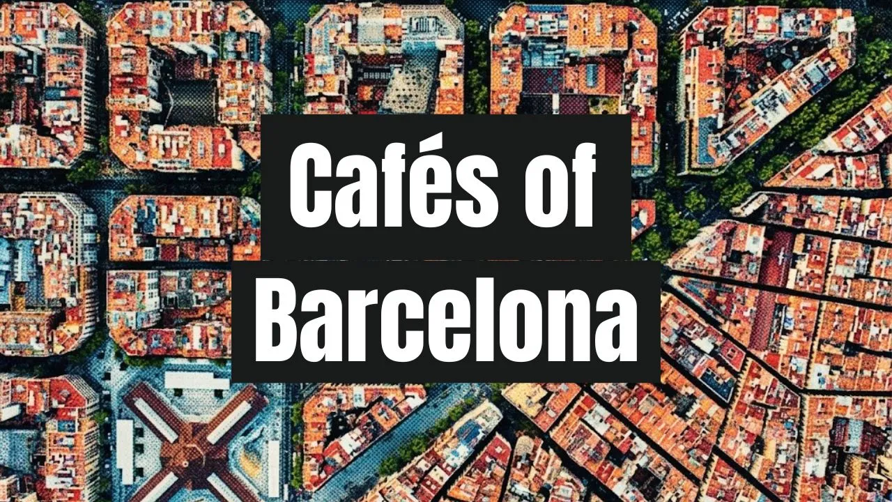 Cafés in Barcelona cover image